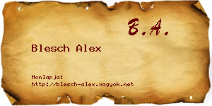 Blesch Alex névjegykártya